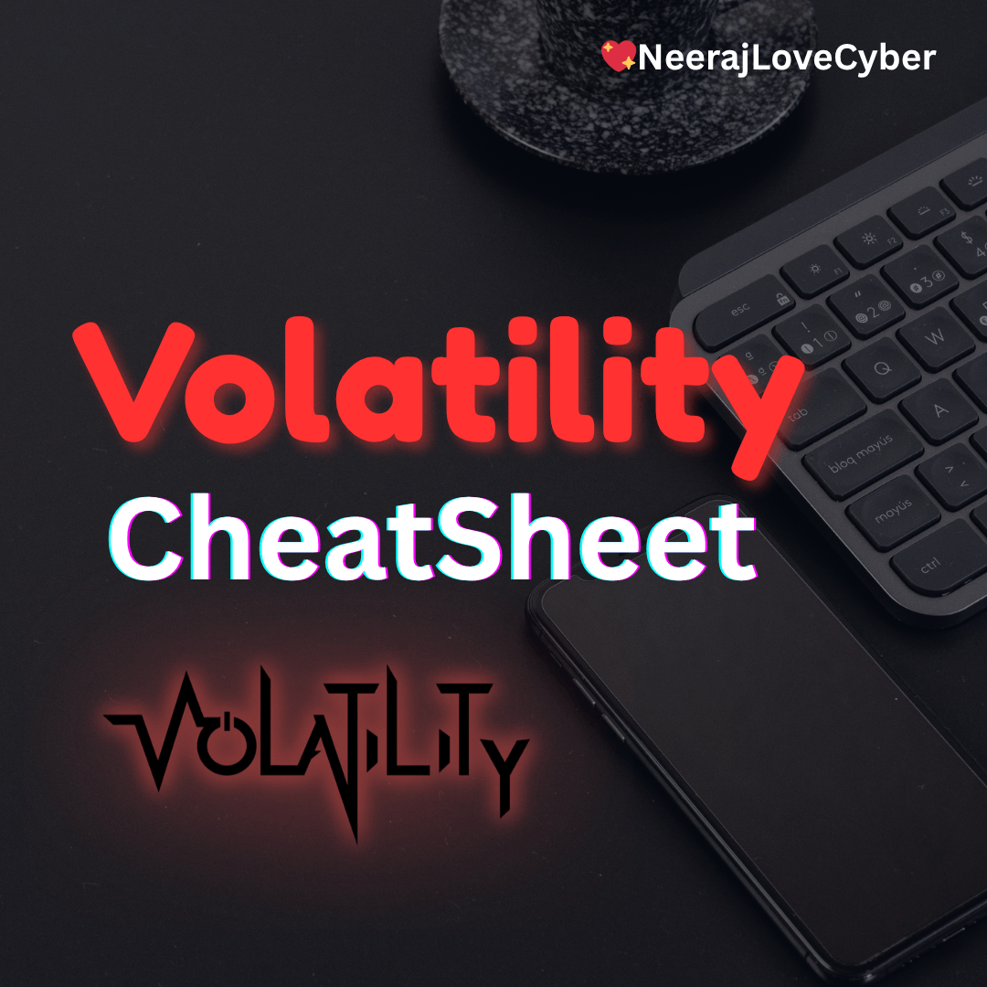 Volatility 3 Memory Forensics Cheatsheet: Essential Commands 